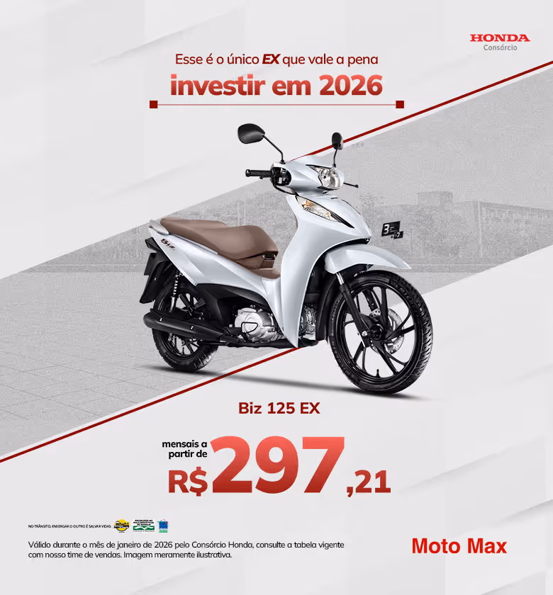 Banner Janeiro 2026 Moto Max Consórcio Honda Biz 125 EX 
