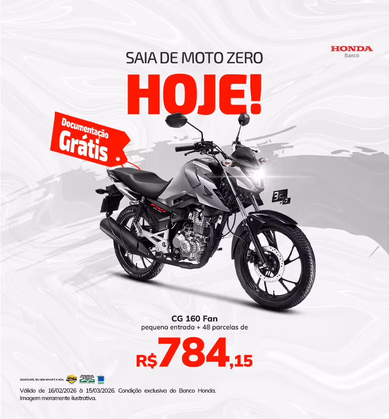 Banner Campanha Fevereiro e Março 2026 Moto Max Financiamento Honda CG 160 Fan
